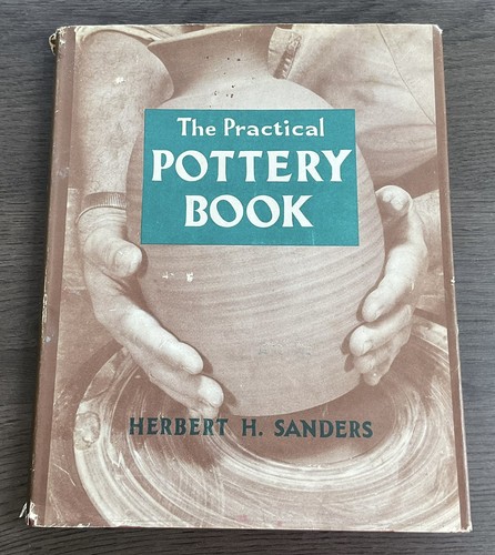 The practical pottery book - pottery, by