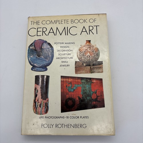 The complete book ceramic - the, of
